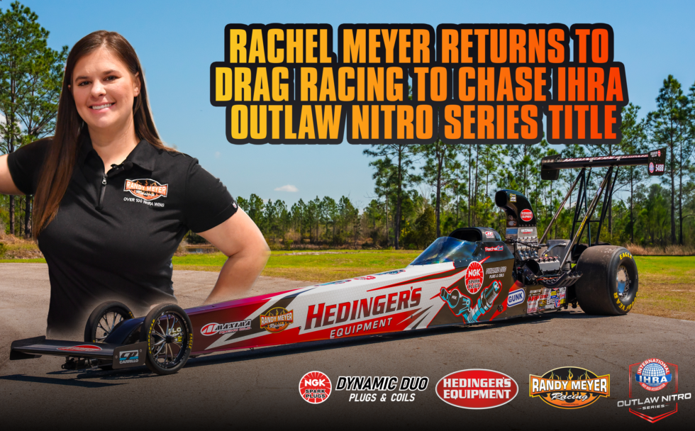 Rachel Meyer Set to Chase IHRA Outlaw Nitro Series Championship