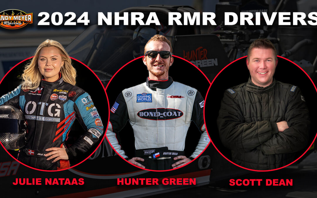 Nataas and Green Return as Primary NHRA Drivers for Randy Meyer Racing in 2024