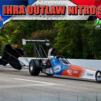 MEYER SISTERS MAKE STRONG RETURN IN IHRA NITRO OUTLAW SERIES DEBUT