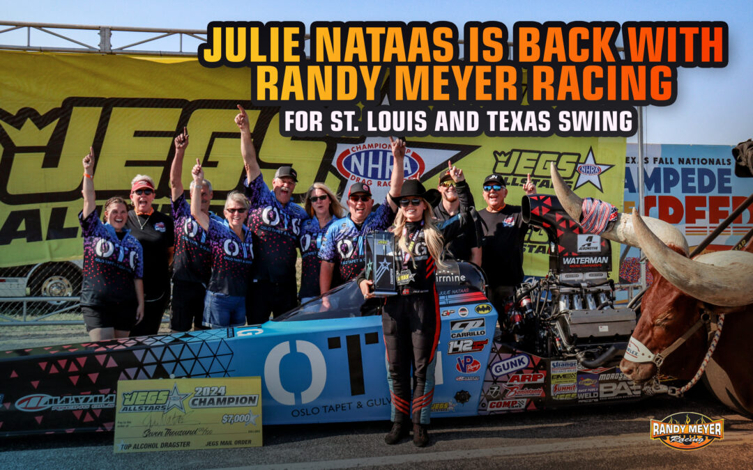 Julie Nataas Returns to Randy Meyer Racing to Chase Fifth Straight JEGS Allstars Win